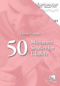 Portada de 50 Miniature Studies for Ukulele
