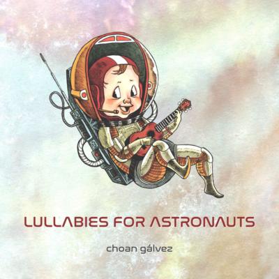 Portada de Lullabies for Astronauts